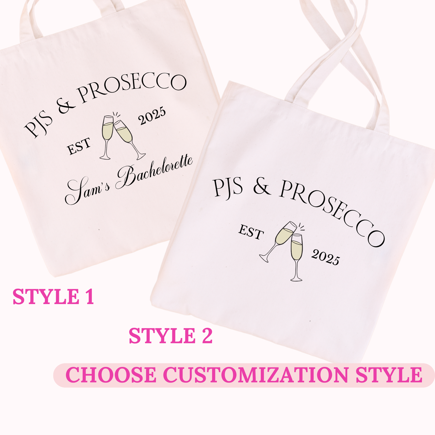 PJs & Prosecco Custom Tote Bags