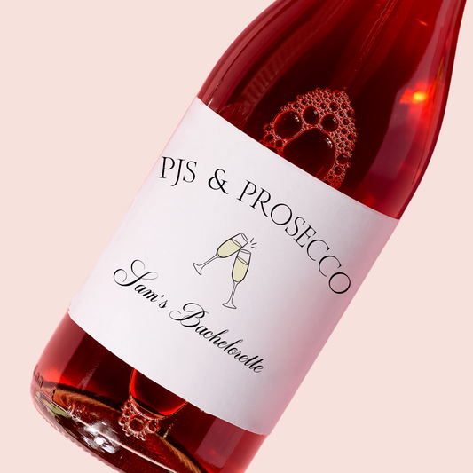 PJs & Prosecco - Custom Wine Label