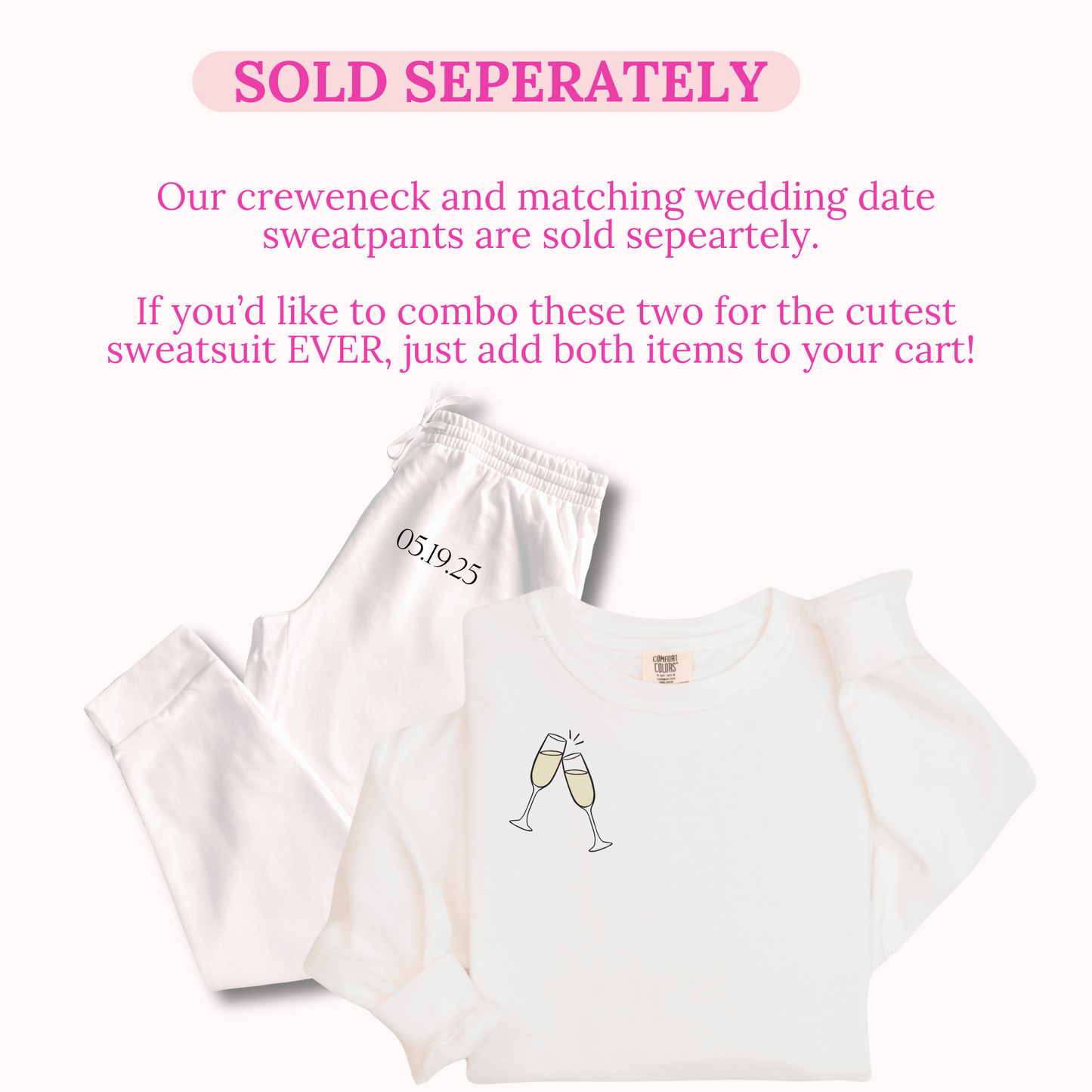 White sweatshirt and pants with champagne glass design and text on a white background