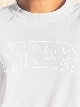 Minimalist WIFEY Crewneck