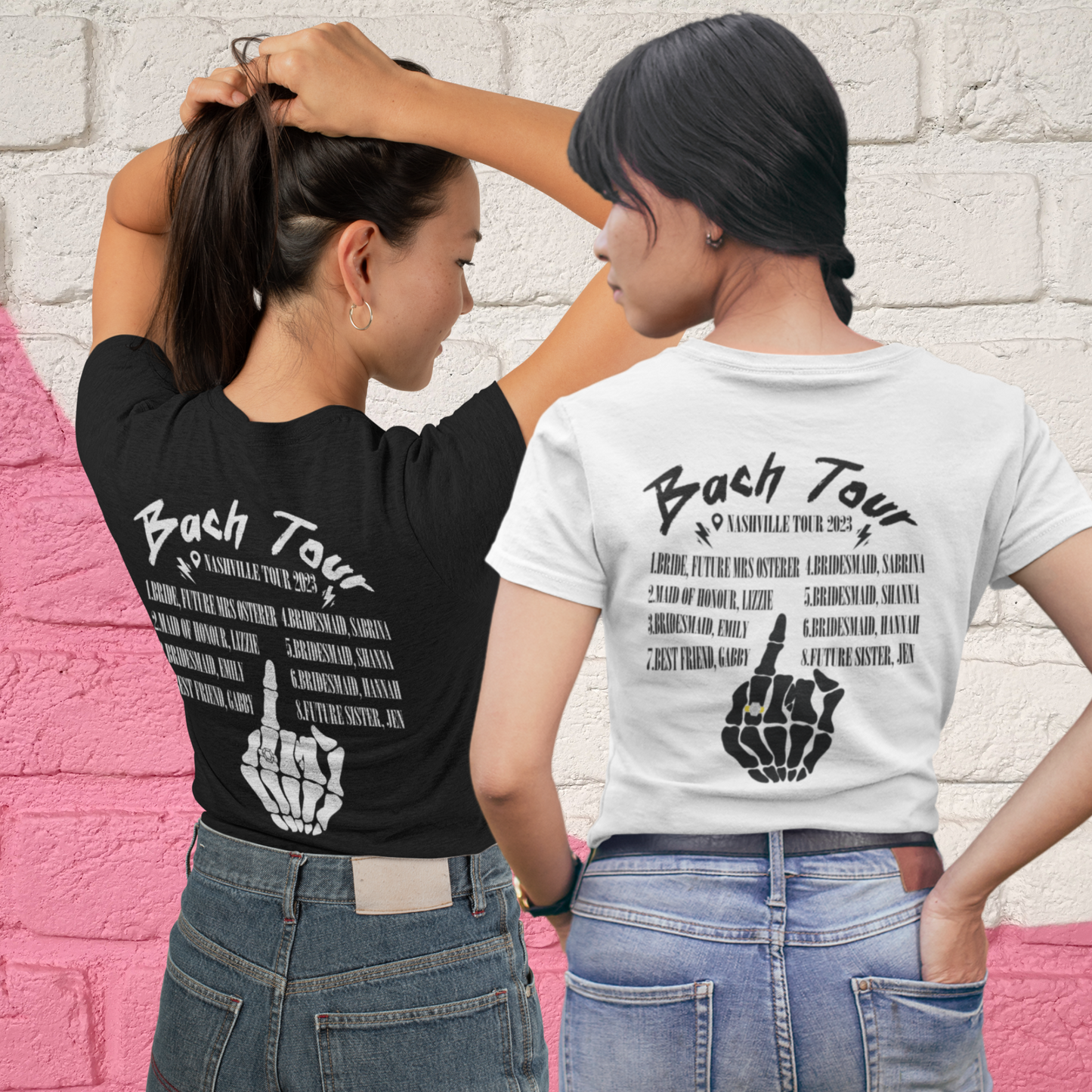 2 young woman. One is wearing a black shirt and one is wearing white shirt. Both say "bach tour" with names and a skeleton finger.