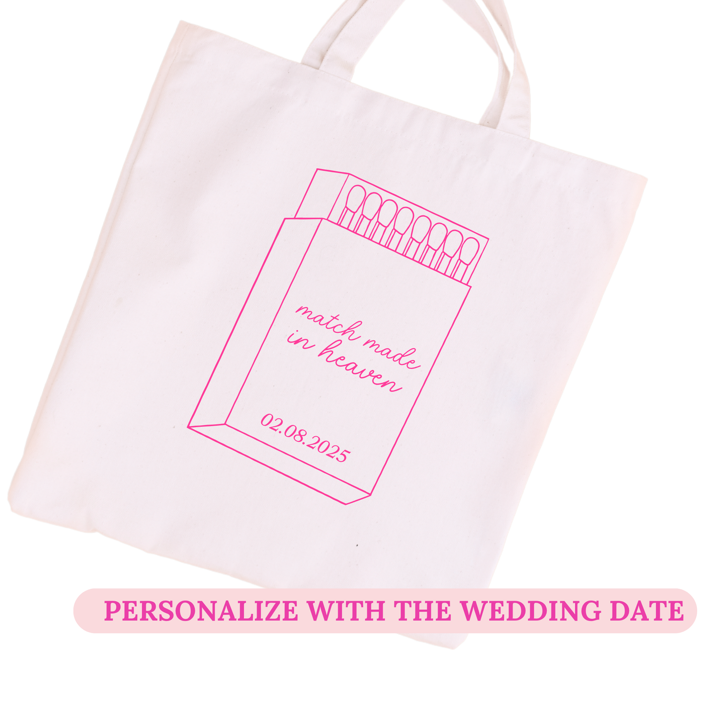 Match Made in Heaven - Bridal Tote