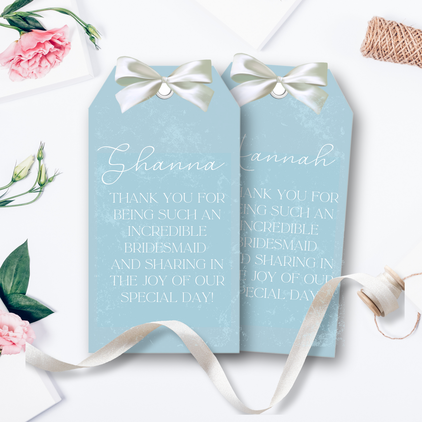 2 blue tags with “Shannon” and “hanna” written and a custom message
