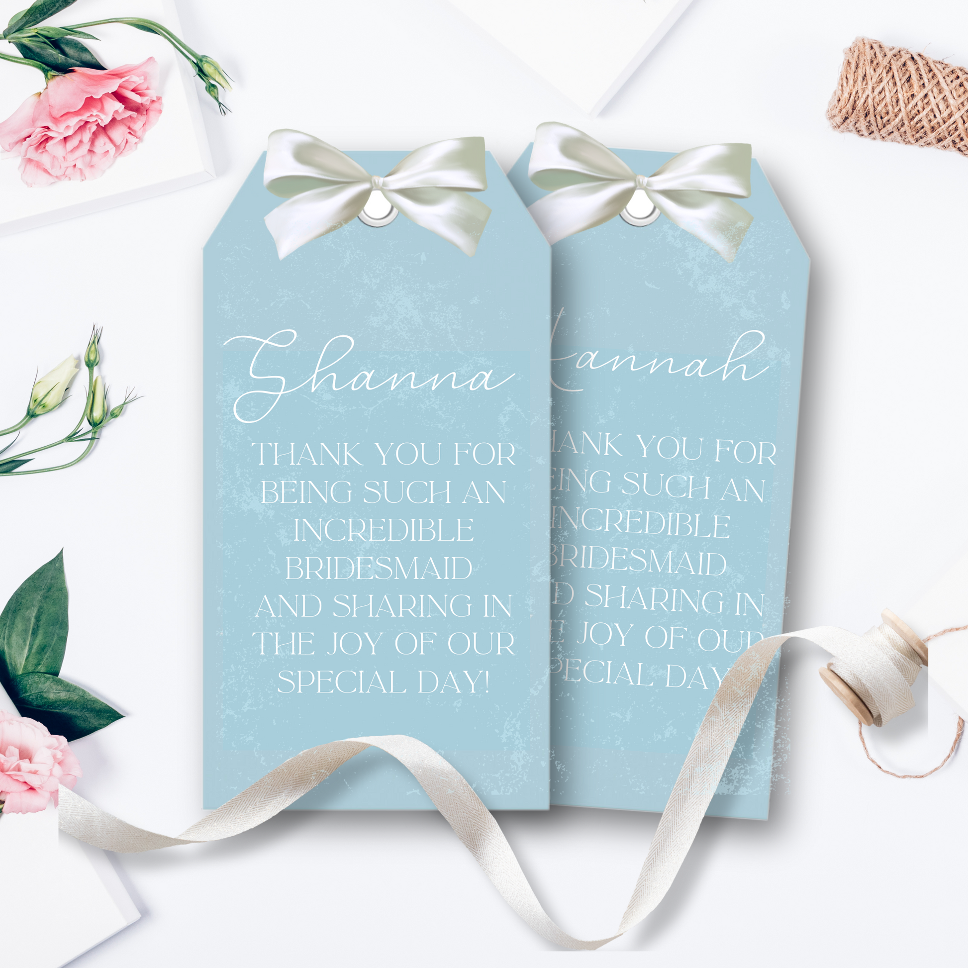 2 blue tags with “Shannon” and “hanna” written and a custom message