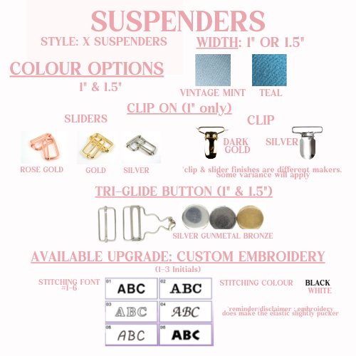 Suspender options including width, color, clip, slider and button options, as well as custom embroidery font and color options