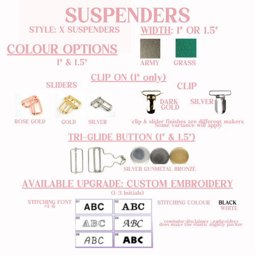Suspender options including width, color, clip, slider and button options, as well as custom embroidery font and color options