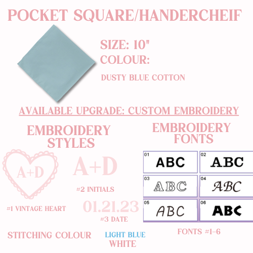 Pocket square/handkerchief options including the size, custom embroidery options with style, font and stitching color options
