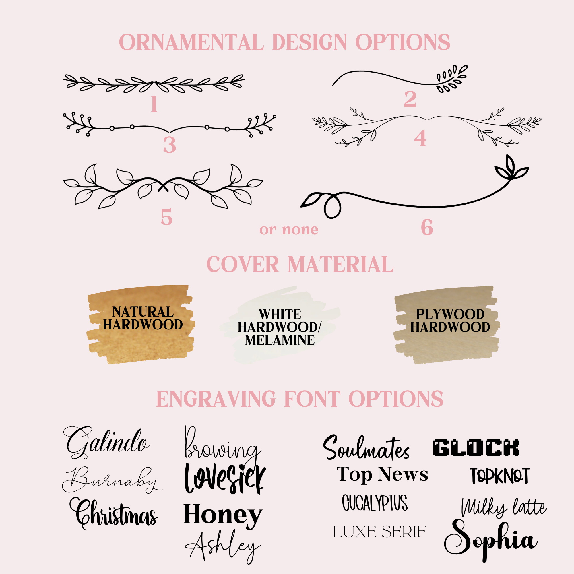 Ornamental design, cover material and font options