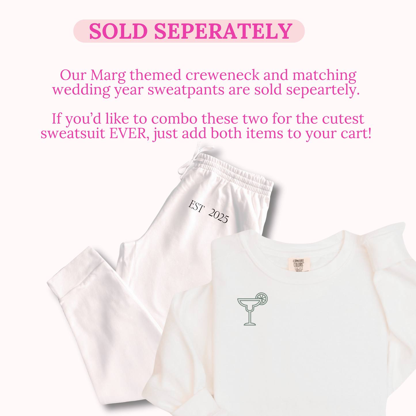 White t-shirt and sweatpants with 'EST 2023' and martini glass design on a white background.