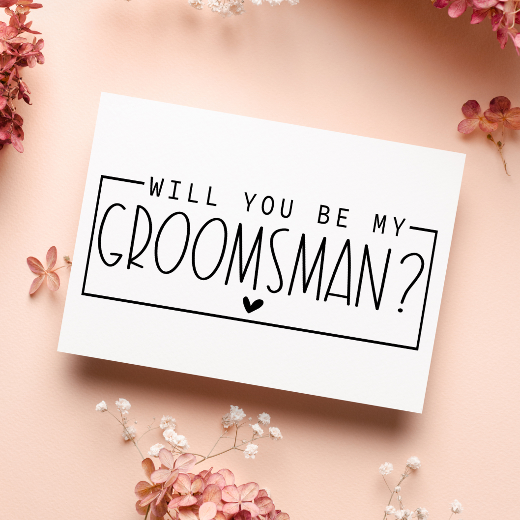 Will you be my groomsman? printed on card
