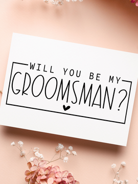 Will you be my Groomsman? Heart Style