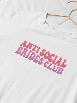 Anti Social Bride Crewneck