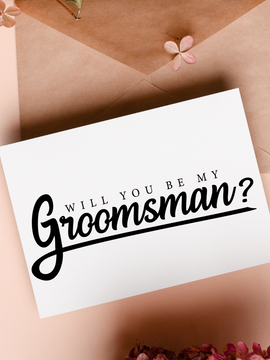 Team Style - Will you be my Groomsman?