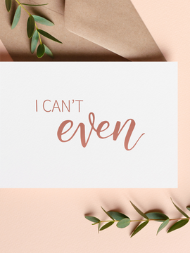 I Can't Even | Will you be my Bridesmaid Card | Will you be my Maid of Honour