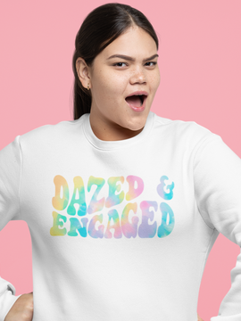 Dazed & Engaged Crewneck