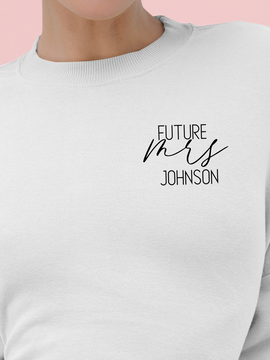 Future Mrs Personalized Crewneck