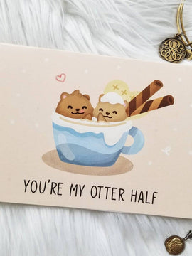 Cute Anniversary Card - You're My Otter Half