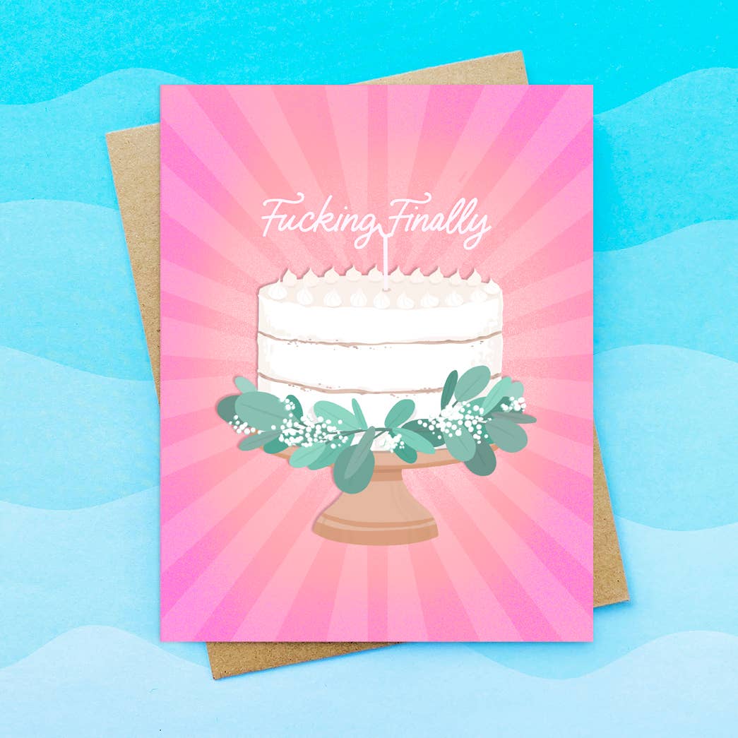 F*cking Finally Wedding Cake - Wedding Card