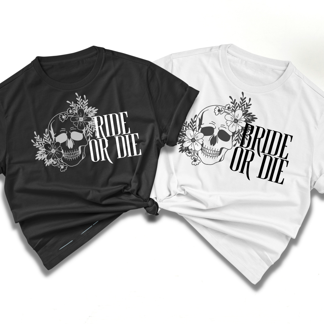 Bride or Die Ride or Die Bachelorette Tees - NKIN