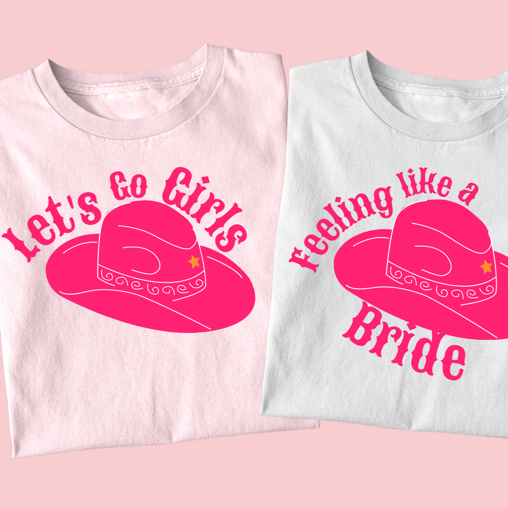 Lets Go Girls Cowgirl Bachelorette T Shirts - NKIN