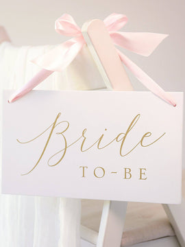 Chair Sign Bride To Be