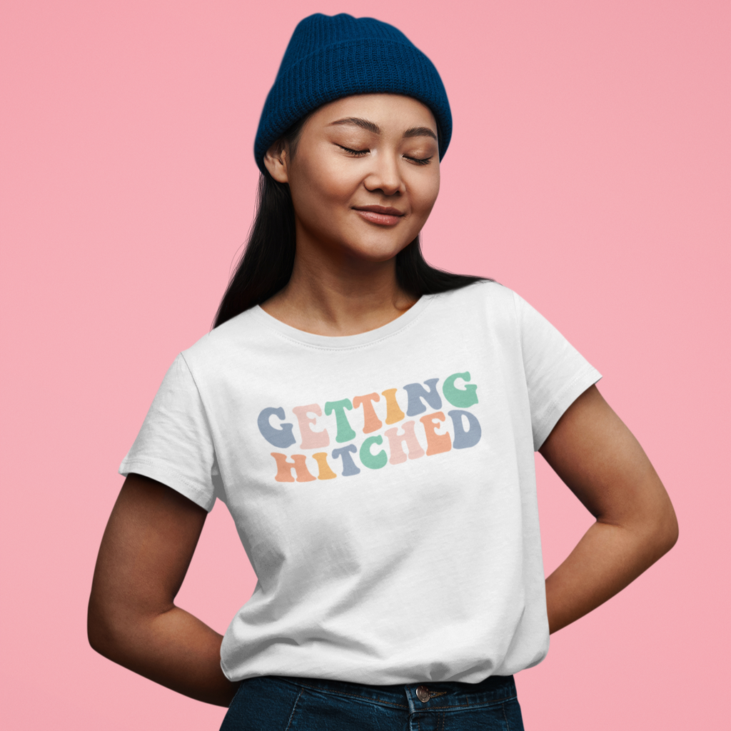 Getting Hitched - Colorful T Shirt - NKIN